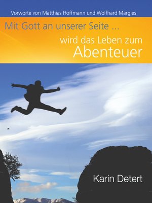 cover image of Mit Gott an unserer Seite wird das Leben zum Abenteuer